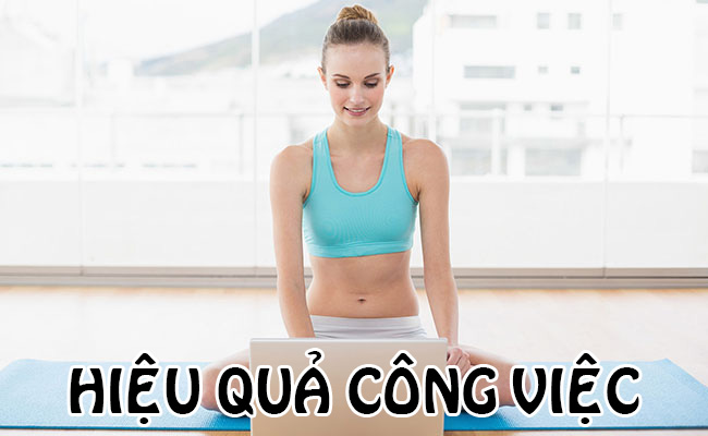 Yoga giúp đạt hiệu quả công việc